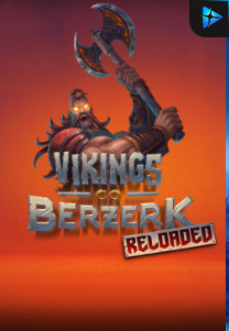 Bocoran RTP Vikings Go Berzerk Reloaded di TIMUR188