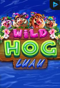 Bocoran RTP Wild Hog Luau di TIMUR188