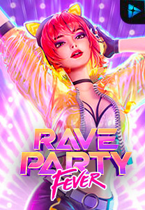 Bocoran RTP Rave Party Fever di TIMUR188