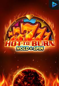 Bocoran RTP Hot to Burn Hold and Spin di TIMUR188