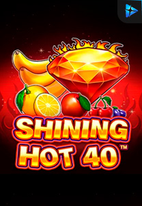 Bocoran RTP Shining Hot 40 di TIMUR188