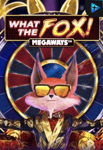 Bocoran RTP What the Fox Megaways di TIMUR188