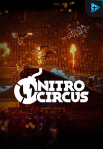 Bocoran RTP Nitro Circus di TIMUR188