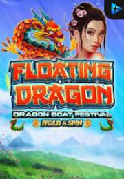 Bocoran RTP Floating Dragon - Boat Festival di TIMUR188