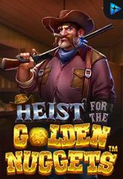 Bocoran RTP Heist for the Golden Nuggets di TIMUR188