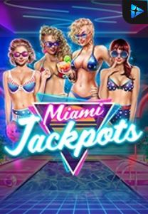 Bocoran RTP Miami Jackpots di TIMUR188