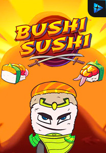 Bocoran RTP Bushi Sushi foto di TIMUR188