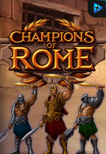 Bocoran RTP Champions of Rome di TIMUR188