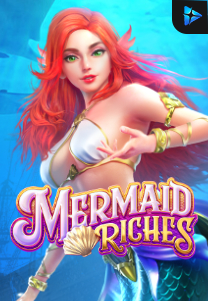 Bocoran RTP Mermaid Riches di TIMUR188